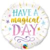 HAVE A MAGICAL DAY