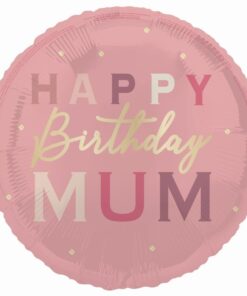 FOIL HAPPY BIRTHDAY MUM